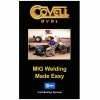 Ron Covell MIG Welding Made Easy DVD -Hot Sale Metal Fabrication Shop L722