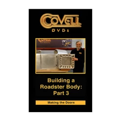 Ron Covell Building A Roadster Body DVD Part 3