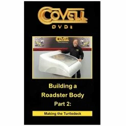 Ron Covell Building A Roadster Body – Part 2: Making The Turtledeck DVD